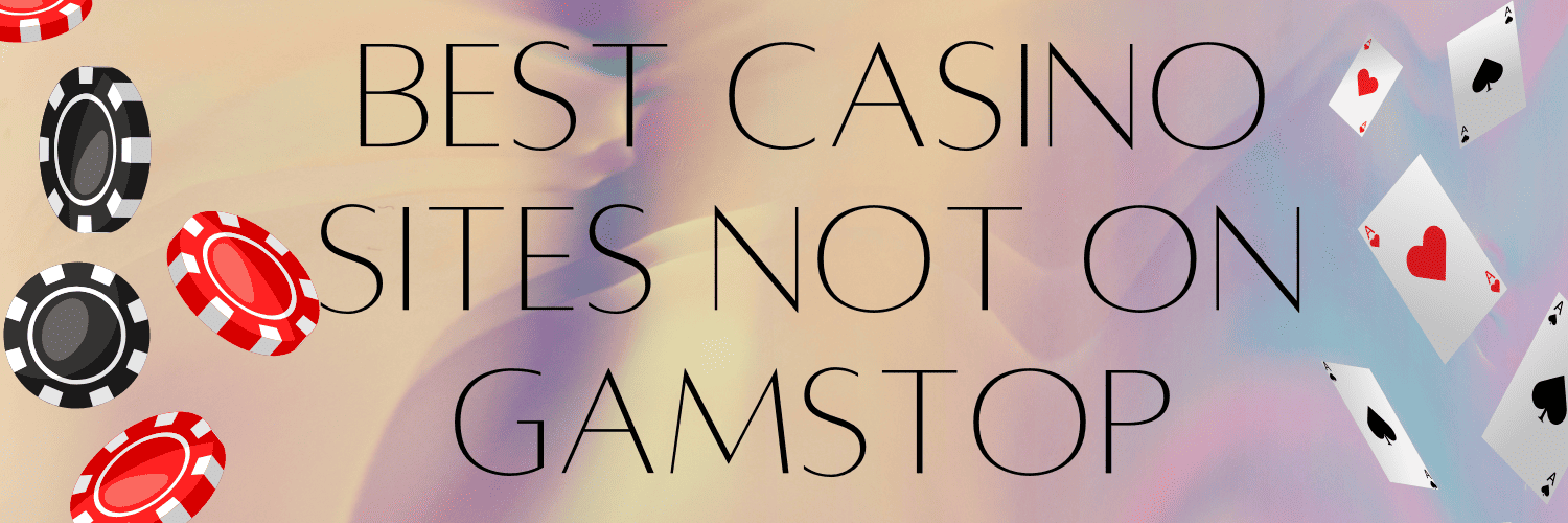 Exploring Casinos That Are Not on GamStop -100287356