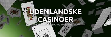 Bedste Udenlandske Online Casino Find Dit Ideelle Spil