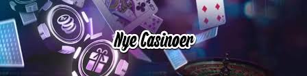 Nye Casino Sider Alt du behøver at vide om de nyeste online casinoer Nye Casino Sider Alt du behøver at vide om de nyeste online casinoer